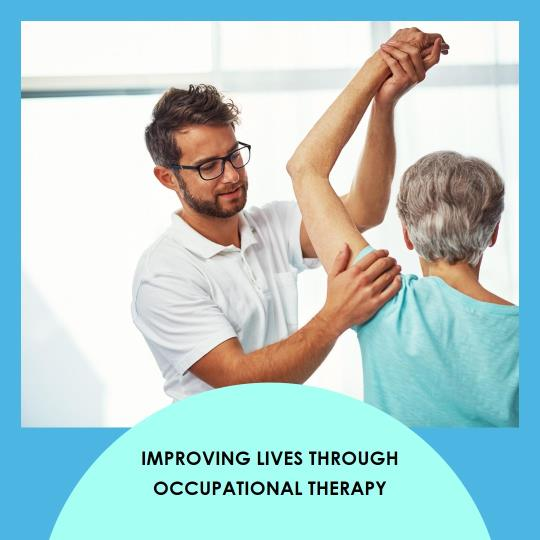 What is Occupational Therapy (OT)? A Guide to a Unique Healthcare Calling